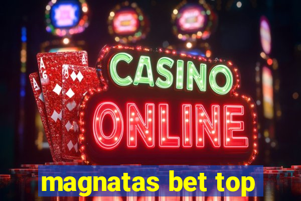 magnatas bet top